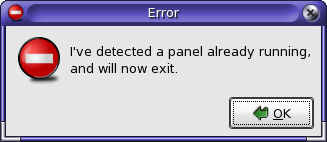 I've detected a panel already running, and will now exit.